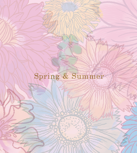 Spring & Summer